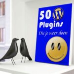 50 WordPress Plugins die je weer doen glimlachen